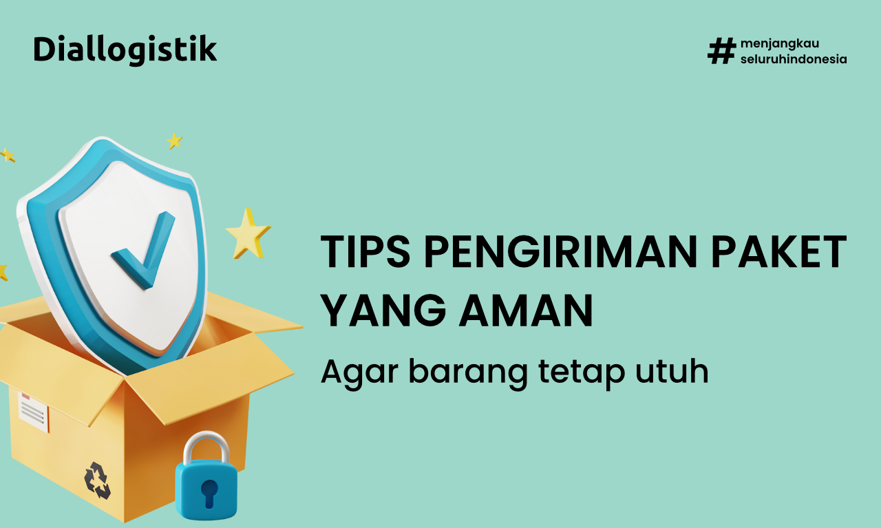 tips mengirim paket dengan aman agar barang tetap utuh